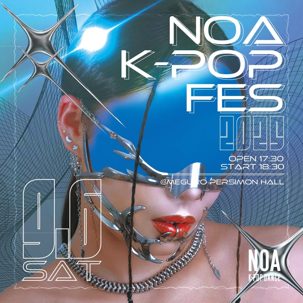 【NOA K-POP FES 2025】出演者募集！ NOA全校で参加申込受付スタート！