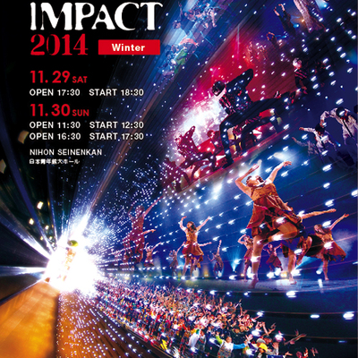 NOA DANCE IMPACT 2014 Winterご来場ありがとうございました。