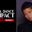 IMPACT 2015 SummerにDAI（騒然SEXY）ナンバー追加！