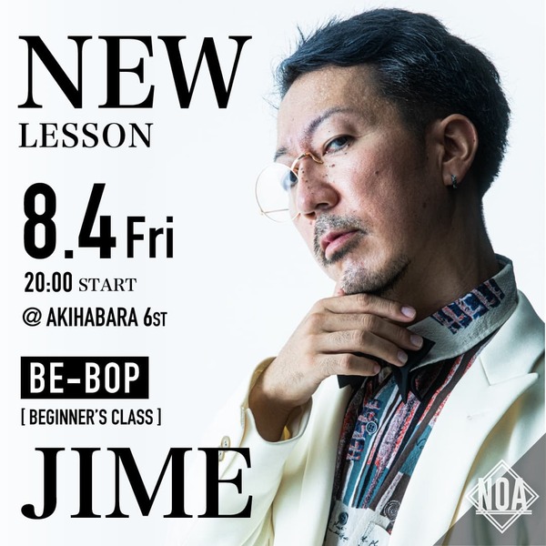 JIME 先生 BE-BOP 入門 が秋葉原校 6st 20:00〜 スタート！