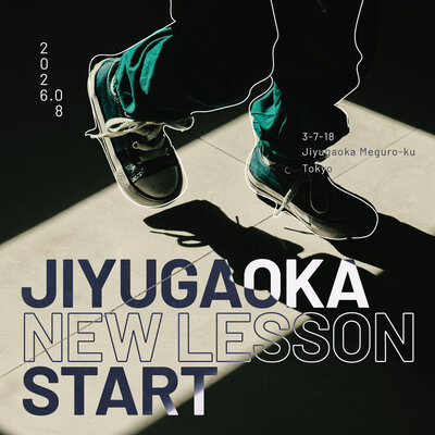 【NEW】2026年8月 NOAダンスアカデミー自由が丘校開講！