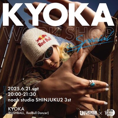 KYOKA【from RUSHBALL / RedBull Dancer】