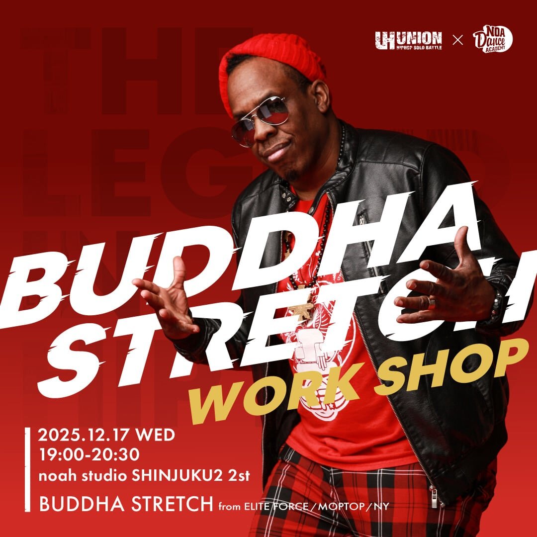 BUDDHA STRETCH 【from ELITE FORCE / MOPTOP / NY】 | NOA DANCE ACADEMY